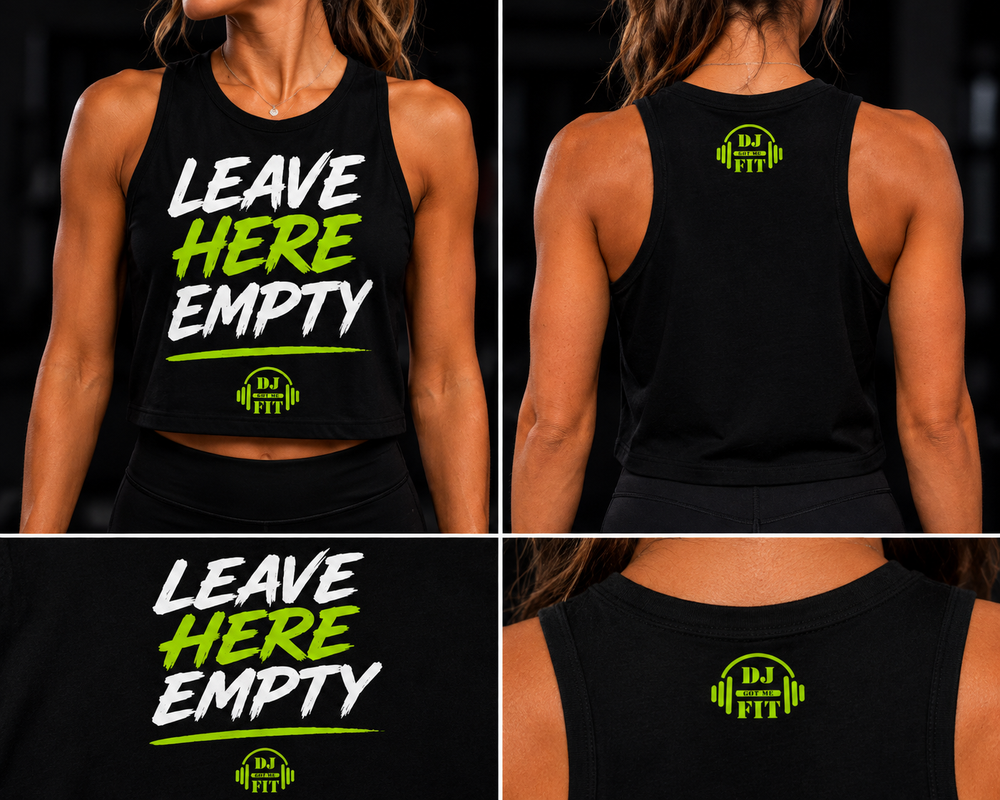 DJ Got Me Fit "Leave here empty" Tanks